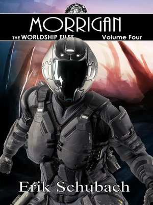 cover image of Morrigan: Worldship Files, #4